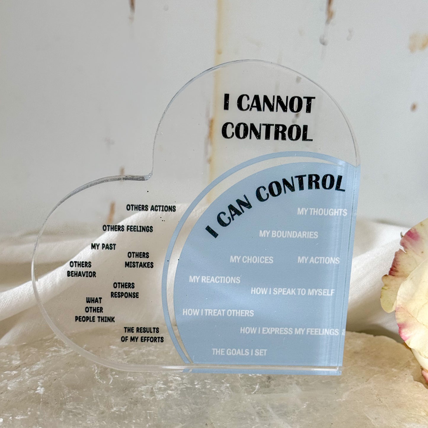 Things I Can Control - Acrylic Heart