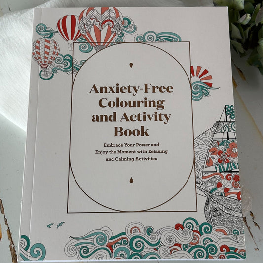 Anxiety Free Colouring and Activity Book #800-Happily Zen