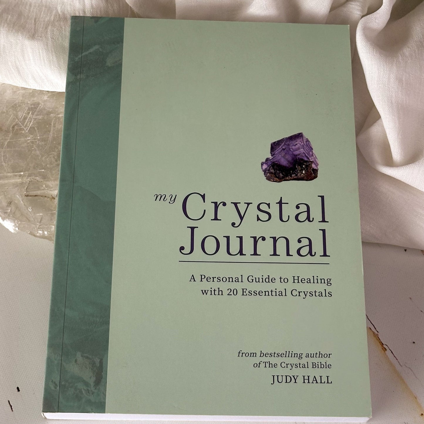 My Crystal Journal - A Personal Guide to Healing with 20 Essential Crystals #720-Happily Zen